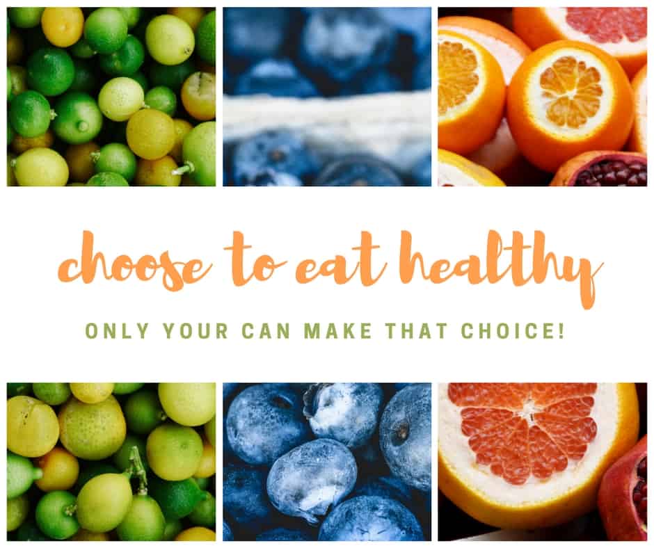 choose to eat healthy