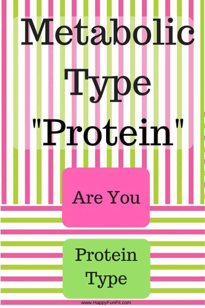 Metabolic Type Protein- Eating right for your body type