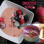 Tips For Making the Best Smoothie Bowl Ever